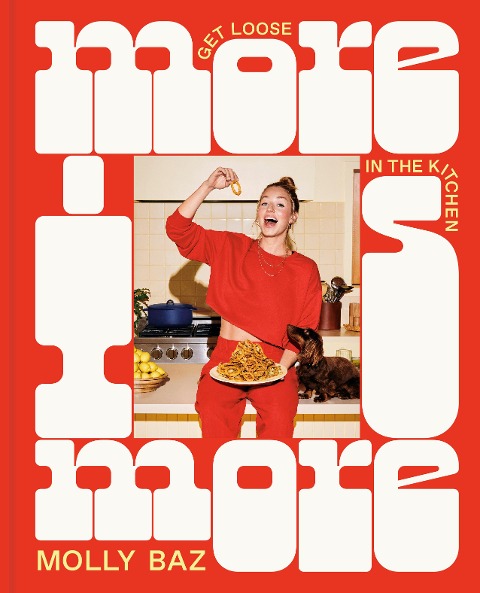 More Is More - Molly Baz