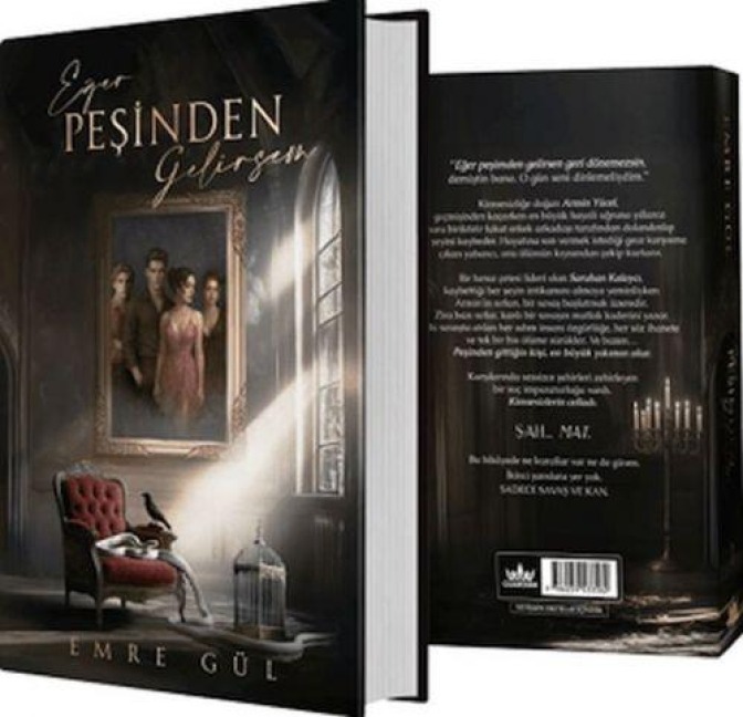 Eger Pesinden Gelirsem 1 Ciltli - Emre Gül