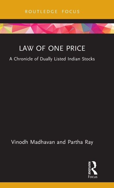 Law of One Price - Vinodh Madhavan, Partha Ray