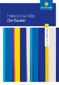 Cover-Bild zum Titel 'Friedrich Schiller: Die Räuber: Textausgabe' von 'Friedrich von Schiller'
