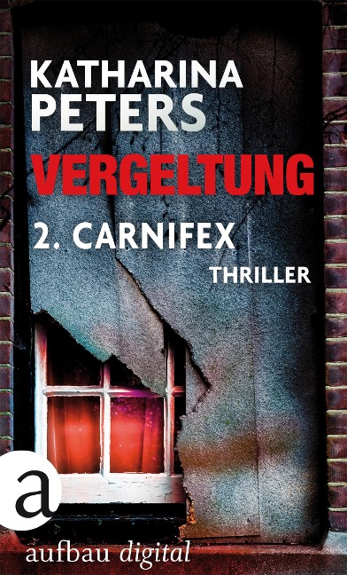 Vergeltung - Folge 2 - Katharina Peters
