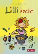 Lilli kocht - Heidi Strobl