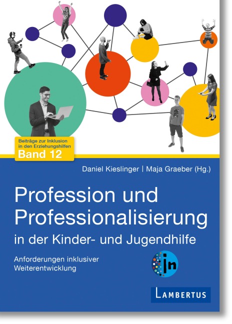 Profession und Professionalisierung in der Kinder- und Jugendhilfe - 