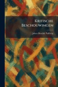 Cover-Bild zum Titel 'Kritische Beschouwingen' von 'Johan Hendrik Padtberg'