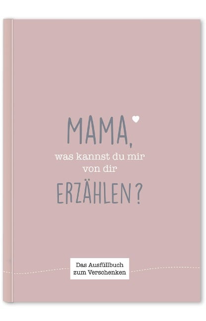 Mama, was kannst du mir von dir erzählen? - Cupcakes & Kisses