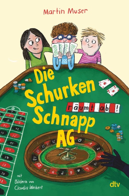 Die Schurkenschnapp-AG räumt ab - Martin Muser