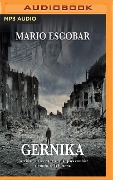 Gernika - Mario Escobar