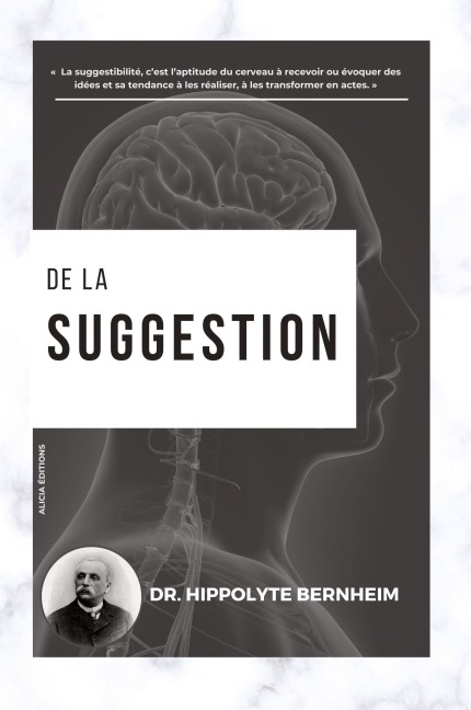 De la suggestion - Hippolyte Bernheim