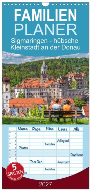 Familienplaner 2027 - Sigmaringen - hübsche Kleinstadt an der Donau mit 5 Spalten (Wandkalender, 21 x 45 cm) CALVENDO - Giuseppe Di Domenico