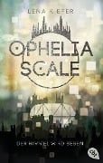 Cover-Bild zum Titel 'Ophelia Scale - Der Himmel wird beben' von 'Lena Kiefer'