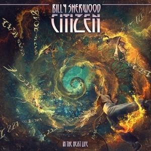 Citizen: The Next Life - Billy Sherwood
