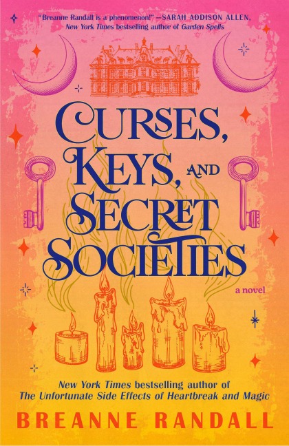Curses, Keys, and Secret Societies - Breanne Randall