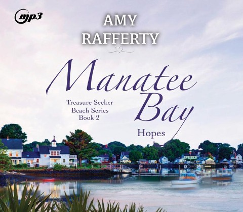 Manatee Bay - Amy Rafferty