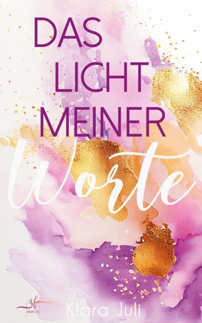 Das Licht meiner Worte - Klara Juli