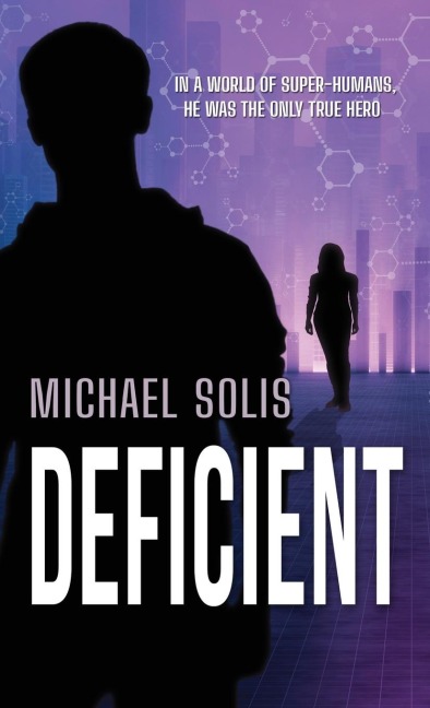Deficient - Michael Solis