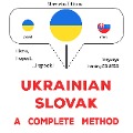Cover-Bild zum Titel 'Ukrainian - Slovak : a complete method' von 'James Gardner'