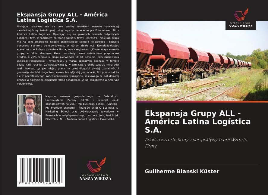 Ekspansja Grupy ALL - América Latina Logística S.A. - Guilherme Blanski Küster