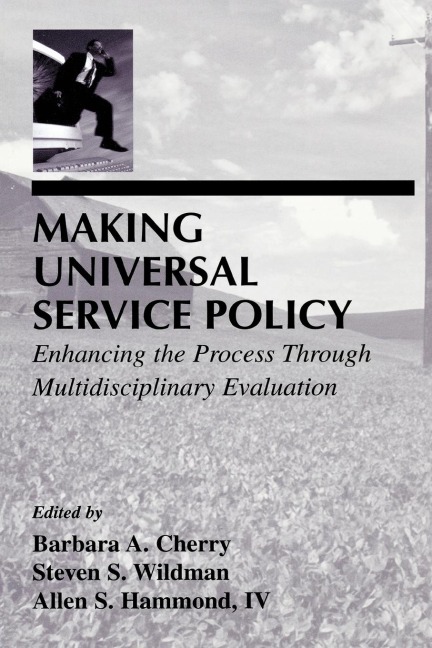 Making Universal Service Policy - 