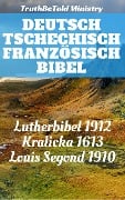 Deutsch Tschechisch Französisch Bibel - 