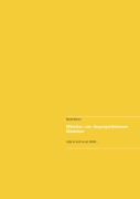 Cover-Bild zum Titel 'Märchen von liegengebliebenen Mädchen' von 'Nicole Bienert'