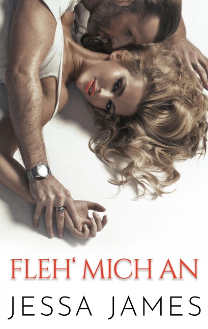 Fleh' mich an - Jessa James