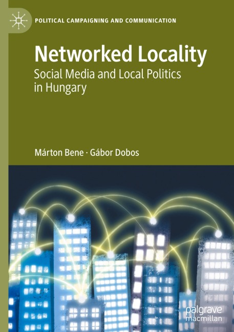 Networked Locality - Márton Bene, Gábor Dobos