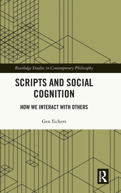 Scripts and Social Cognition - Gen Eickers