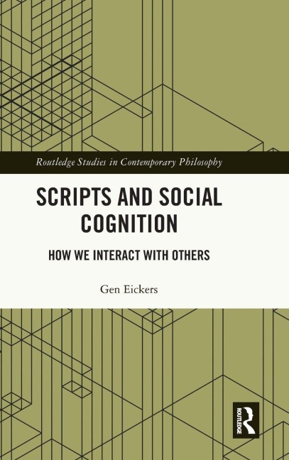 Scripts and Social Cognition - Gen Eickers