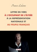 Cover-Bild zum Titel 'Lettre en vers à l'occupant de l'Élysée, à la Représentation nationale et au peuple français' von 'Francis Lalanne'