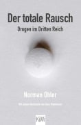 Cover-Bild zum Titel 'Der totale Rausch' von 'Norman Ohler'