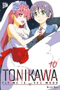 Cover-Bild zum Titel 'TONIKAWA - Fly me to the Moon 10' von 'Kenjiro Hata'