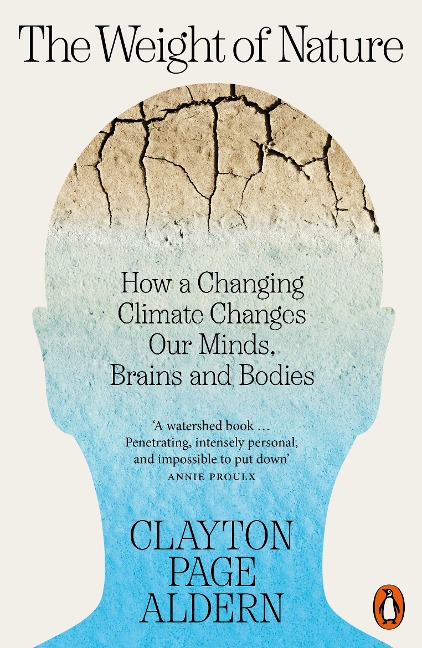 The Weight of Nature - Clayton Aldern