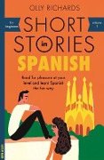 Cover-Bild zum Titel 'Short Stories in Spanish for Beginners' von 'Olly Richards'