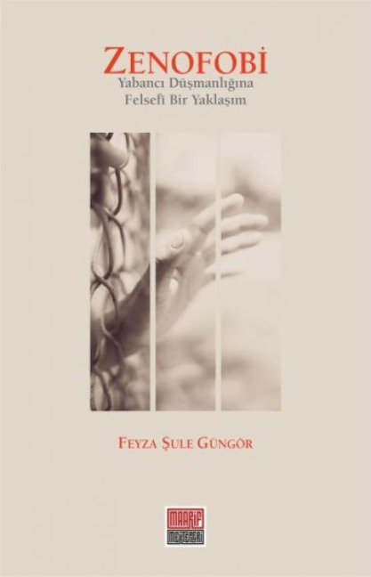 Zenofobi - Feyza sule Güngör
