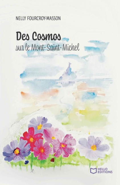Des Cosmos sur le Mont Saint-Michel - Nelly Fourcroy-Masson