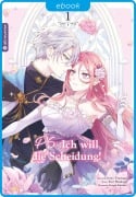 Cover-Bild zum Titel 'PS: Ich will die Scheidung! 01' von 'Iroto Tsumugi, Kori Hisakawa, Airumu'