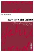 Cover-Bild zum Titel 'Authentisch leben?' von 'Eva-Maria Parthe'