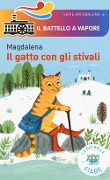 Il gatto con gli stivali. Le più belle fiabe - Magdalena