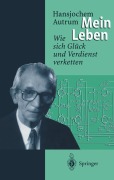 Cover-Bild zum Titel 'Hansjochem Autrum: Mein Leben' von 'Hansjochem Autrum'