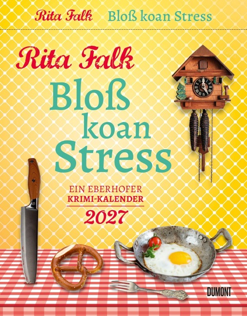Rita Falk - Bloß koan Stress 2027 - 