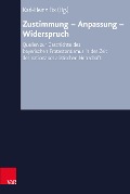 Cover-Bild zum Titel 'Zustimmung - Anpassung -Widerspruch. 2 Bände' von ''