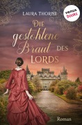 Cover-Bild zum Titel 'Die gestohlene Braut des Lords' von 'Laura Thorne'