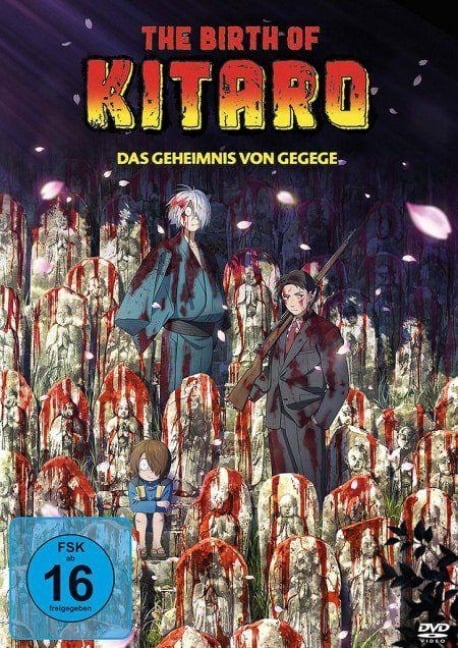 The Birth of Kitaro: Das Geheimnis von GeGeGe - Shigeru Mizuki, Hiroyuki Yoshino, Kenji Kawai