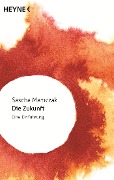 Cover-Bild zum Titel 'Die Zukunft' von 'Sascha Mamczak'