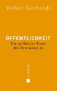 Cover-Bild zum Titel 'Öffentlichkeit' von 'Volker Gerhardt'