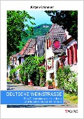 Cover-Bild zum Titel 'Deutsche Weinstraße' von 'Jürgen Cronauer'