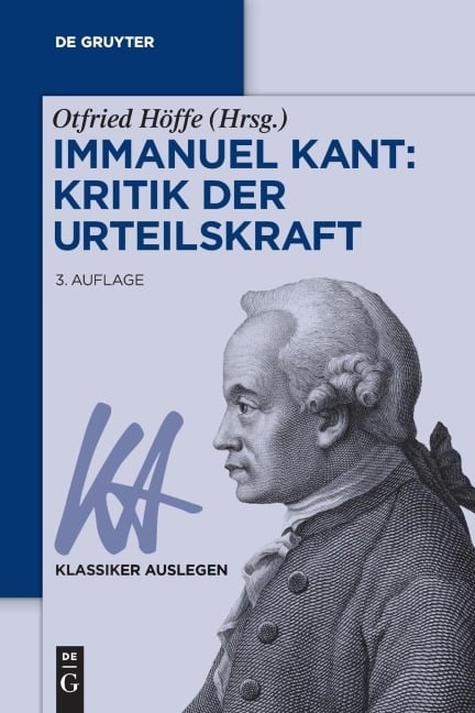 Immanuel Kant: Kritik der Urteilskraft - 