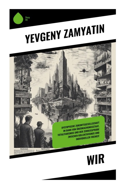 Wir - Yevgeny Zamyatin