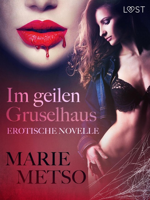 Im geilen Gruselhaus: Erotische Novelle - Marie Metso
