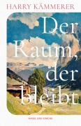 Cover-Bild zum Titel 'Der Raum, der bleibt' von 'Harry Kämmerer'